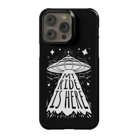 My ride Is Here Phone Case